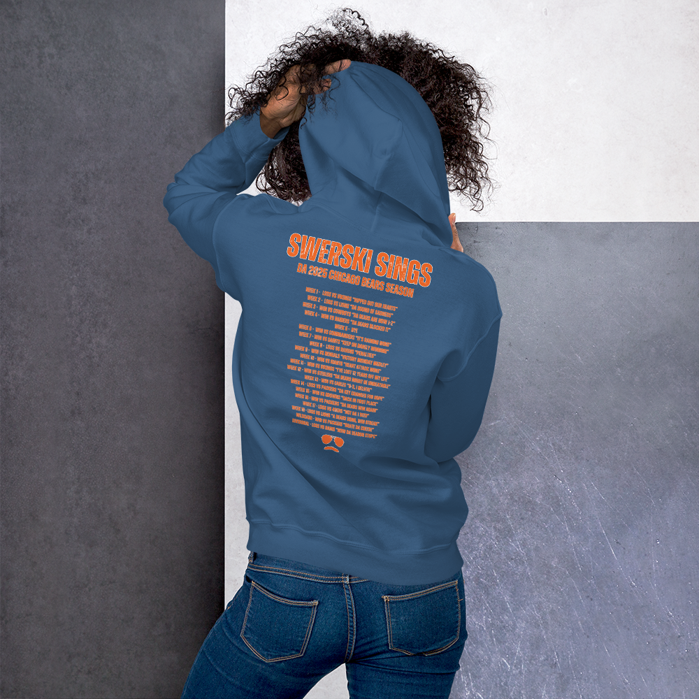 Swerski Sings Da 2025 Chicago Bears Season Unisex Hoodie - Indigo Blue